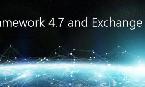 .NET Framework 4.7 and Exchange Server