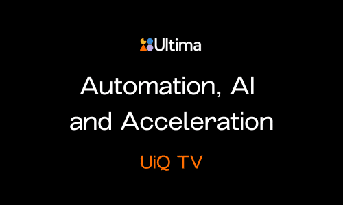 UiQ TV: Everything you need to know about Automation, AI and Acceleration