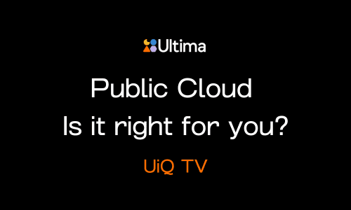 UiQ TV: Is a move to Public Cloud right for you?